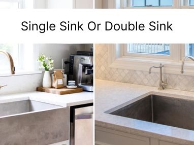 Single Sink Or Double Sink in the Kitchen Which Is Better?
